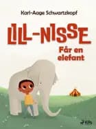 Lill-Nisse får en elefant af Karl-Aage schwartzkopf