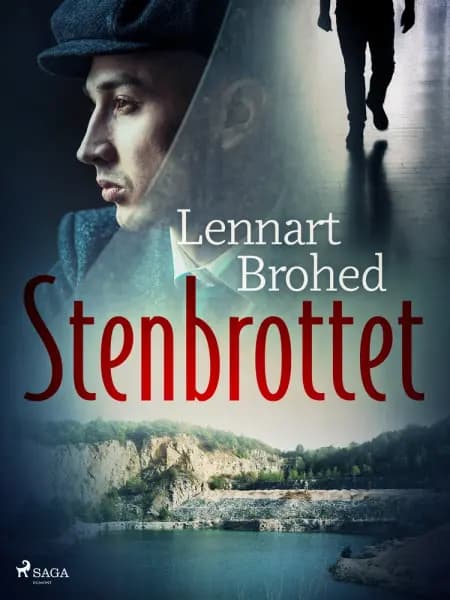 Stenbrottet af Lennart Brohed