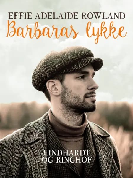 Barbaras lykke af Effie Adelaide Rowlands