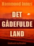 Det gådefulde land af Hammond Innes
