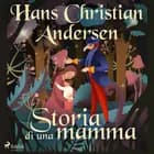 Storia di una mamma af Hans Christian Andersen