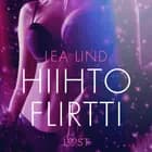 Hiihtoflirtti - eroottinen novelli af Lea Lind