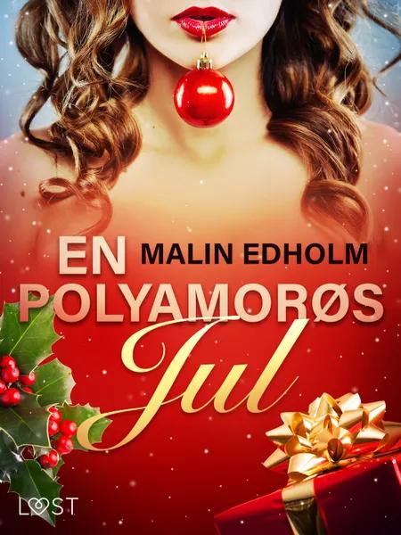 En Polyamorøs Jul - erotisk novelle af Malin Edholm