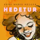 Hedetur af Anne Marie Helger