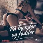 På hænder og fødder af Cupido and Others