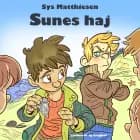 Sunes haj af Sys Matthiesen