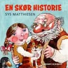 En skør historie af Sys Matthiesen