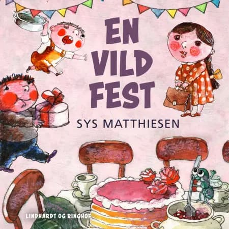 En vild fest af Sys Matthiesen