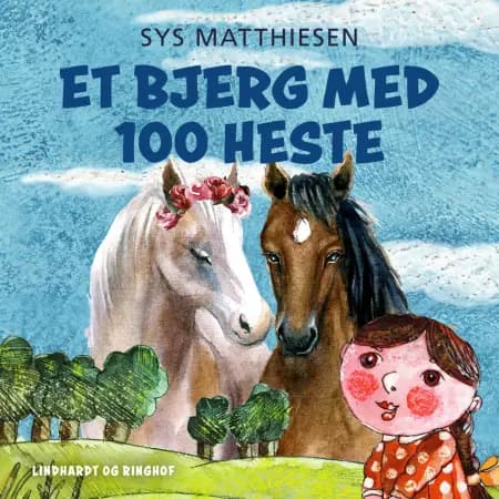 Et bjerg med 100 heste af Sys Matthiesen