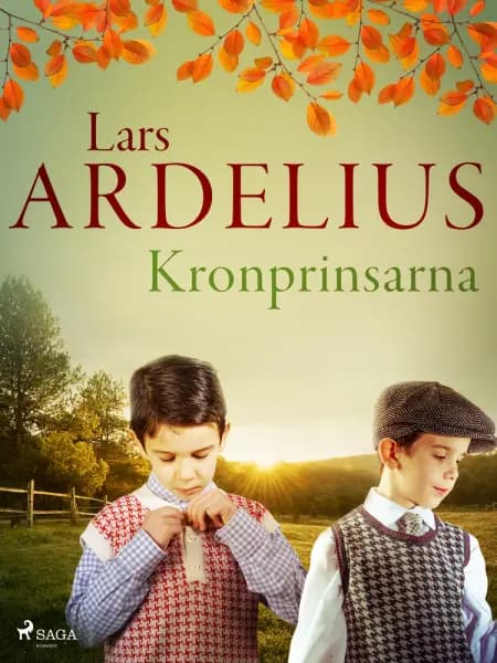 Kronprinsarna af Lars Ardelius