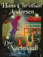 Die Nachtigall af H.C. Andersen