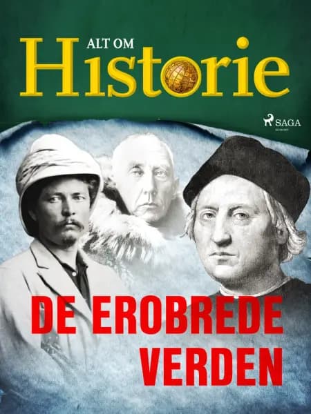 De erobrede verden af Alt Om Historie
