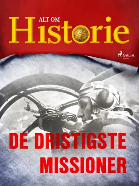De dristigste missioner af Alt Om Historie