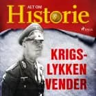 Krigslykken vender af Alt Om Historie