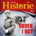 Døden i øst af Alt Om Historie