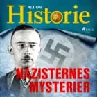 Nazisternes mysterier af Alt om Historie