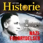 Naziforbrydelser af Alt Om Historie