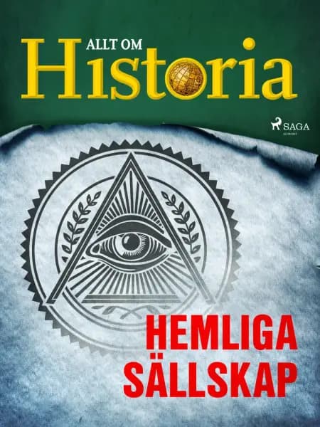 Hemliga sällskap af Allt Om Historia