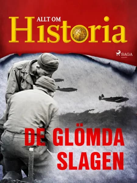 De glömda slagen af Allt Om Historia