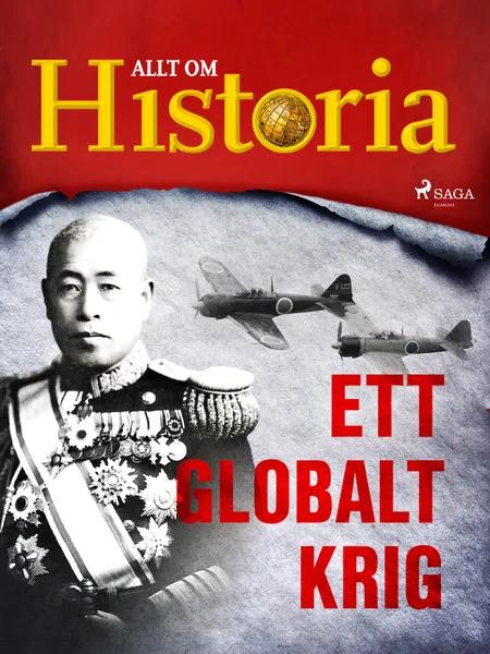 Ett globalt krig af Allt Om Historia