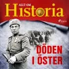 Döden i öster af Allt Om Historia