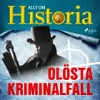Olösta kriminalfall af Allt Om Historia