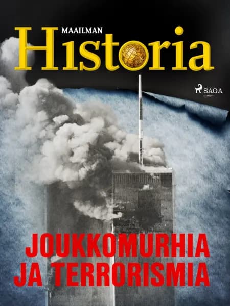 Joukkomurhia ja terrorismia af Maailman Historia