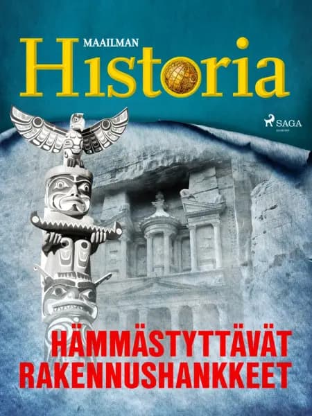 Hämmästyttävät rakennushankkeet af Maailman Historia