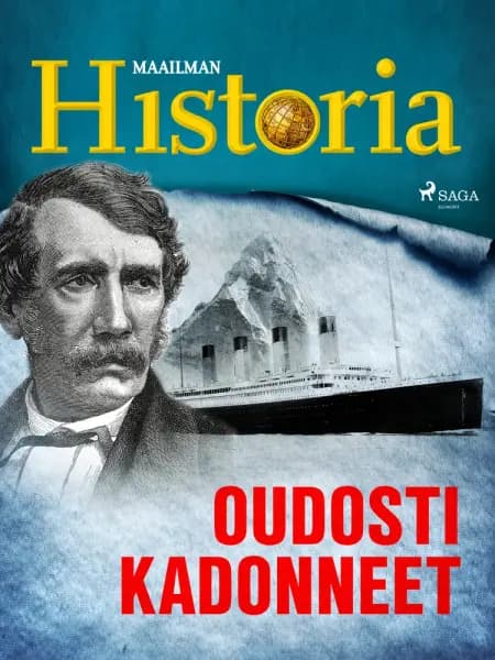 Oudosti kadonneet af Maailman Historia