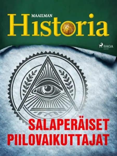 Salaperäiset piilovaikuttajat af Maailman Historia