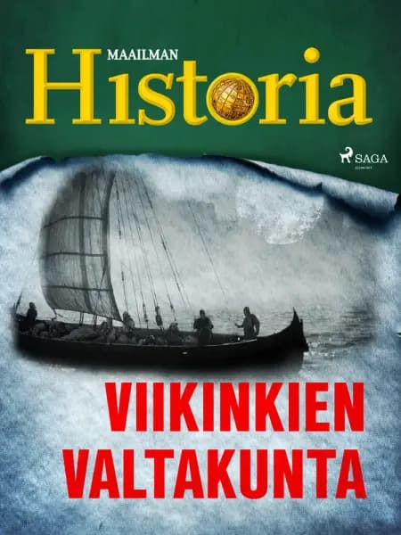 Viikinkien valtakunta af Maailman Historia