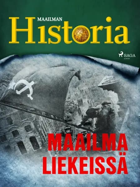 Maailma liekeissä af Maailman Historia