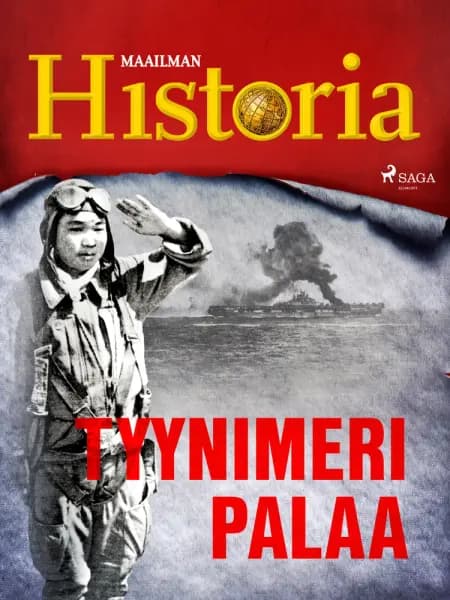 Tyynimeri palaa af Maailman Historia