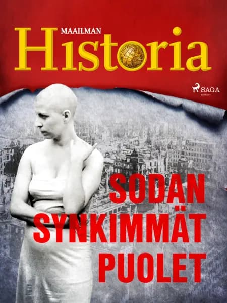 Sodan synkimmät puolet af Maailman Historia