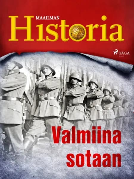 Valmiina sotaan af Maailman Historia