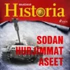 Sodan hurjimmat aseet af Maailman Historia