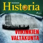 Viikinkien valtakunta af Maailman Historia