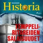 Temppeliritareiden salaisuudet af Maailman Historia