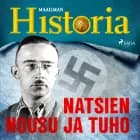 Natsien nousu ja tuho af Maailman Historia