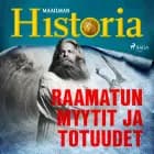 Raamatun myytit ja totuudet af Maailman Historia