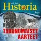 Tarunomaiset aarteet af Maailman Historia