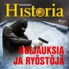 Huijauksia ja ryöstöjä af Maailman Historia