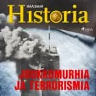 Joukkomurhia ja terrorismia af Maailman Historia