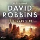 Råttornas stad af David Robbins