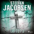 Løftet - del 3 af Steffen Jacobsen