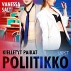 Kielletyt paikat: Poliitikko - eroottinen novelli af Vanessa Salt
