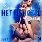 Het IJshotel 1: Lippen van ijs - erotisch verhaal af Vanessa Salt
