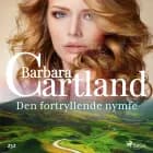 Den fortryllende nymfe af Barbara Cartland