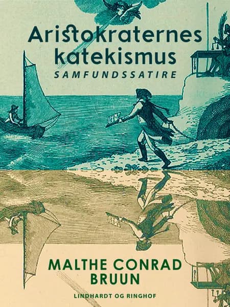 Aristokraternes katekismus af Malthe Conrad Bruun