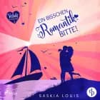 Ein bisschen Romantik, bitte! (Verliebt in Eden Bay 3) af Saskia Louis